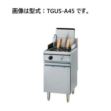 角型ゆで麺器 省エネタイプ　 TGUS-A45 LP